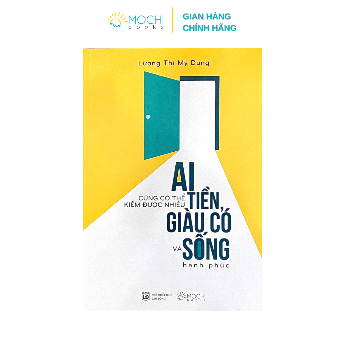 Sách - Ai cũng có thể kiếm được nhiều tiền, giàu có và sống hạnh phúc