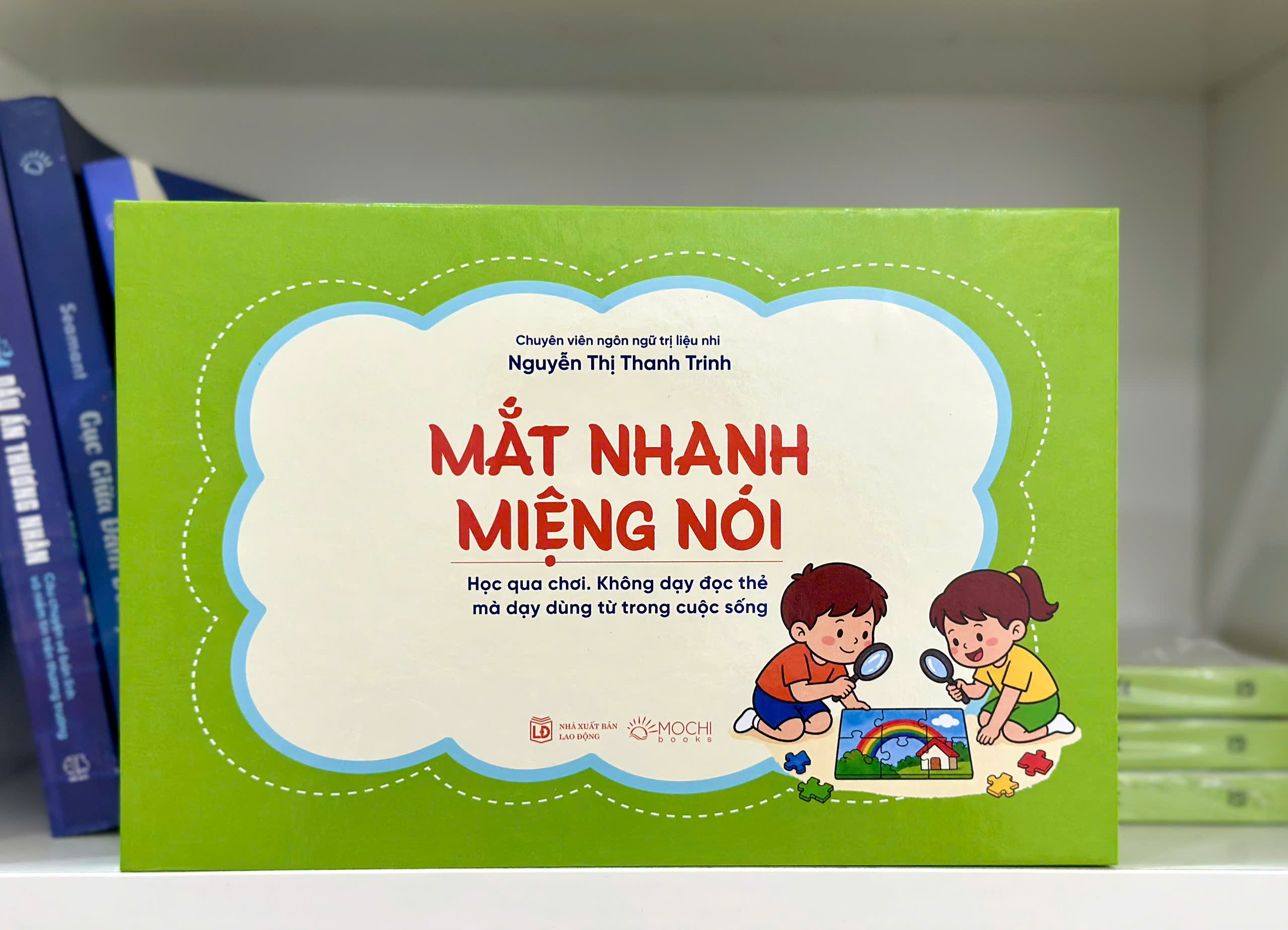 Sách - Thẻ - Mắt nhanh miệng nói (Học qua chơi, không dạy đọc thẻ, mà dạy dùng từ trong cuộc sống)