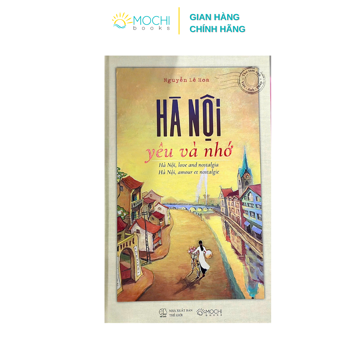 Sách - Hà Nội, yêu và nhớ - Hanoi, love and nostalgia - Hanoi, amour et nostalgiet