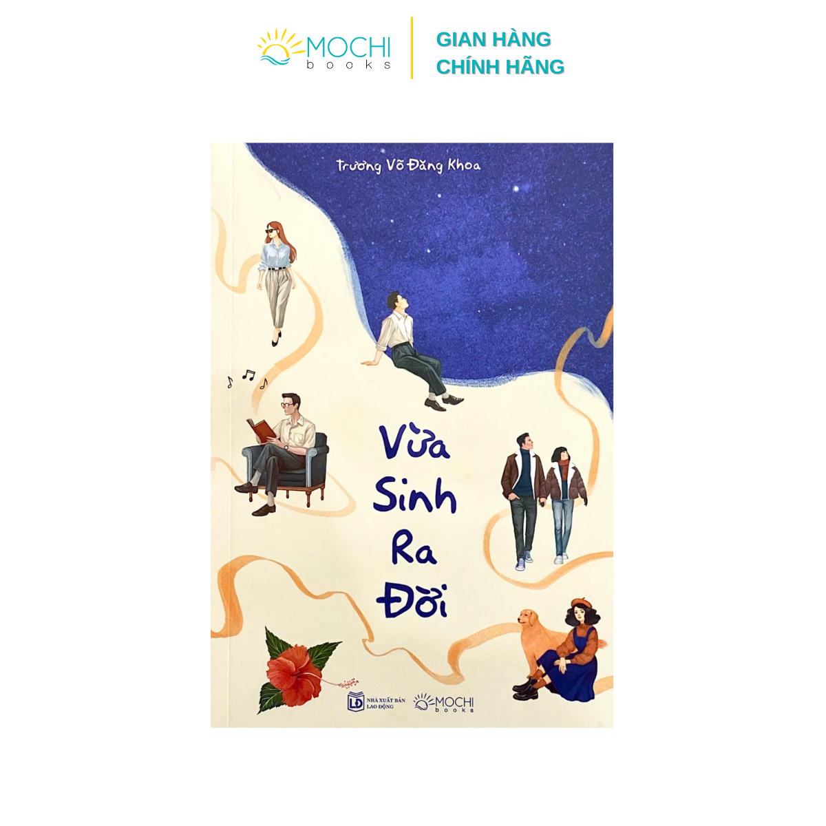 Sách - Vừa sinh ra đời, tác giả: Trương Võ Đăng Khoa