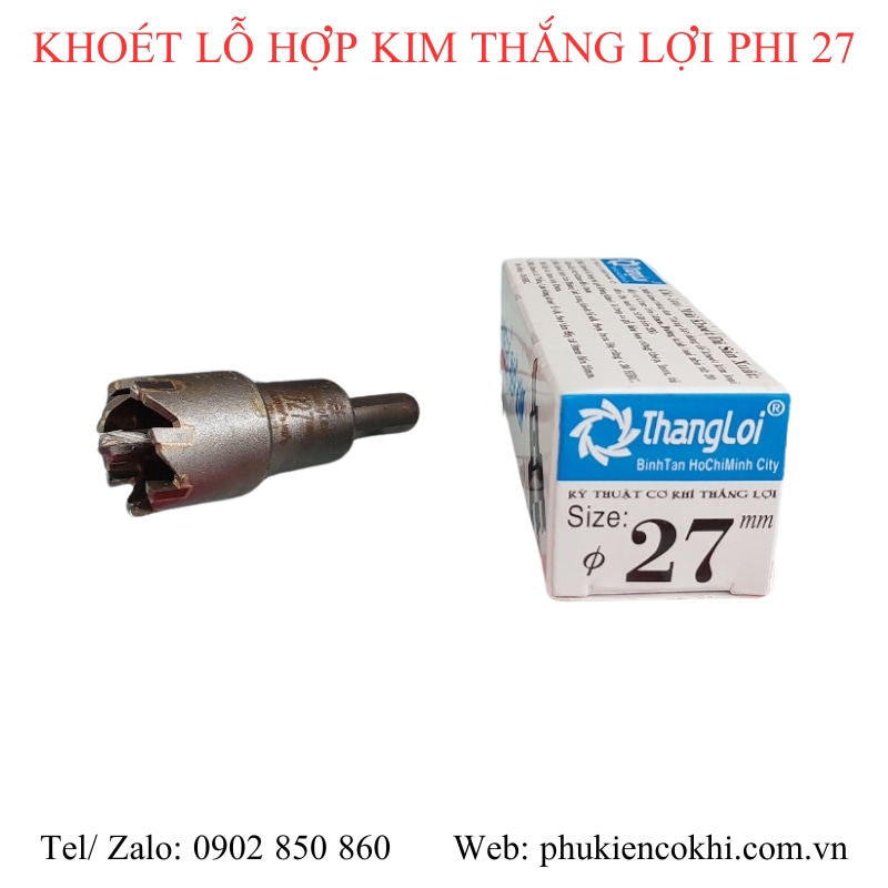 Mũi khoét lỗ hợp kim Thắng Lợi