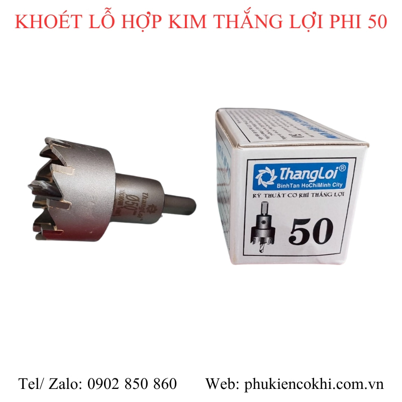Mũi khoét lỗ hợp kim Thắng Lợi