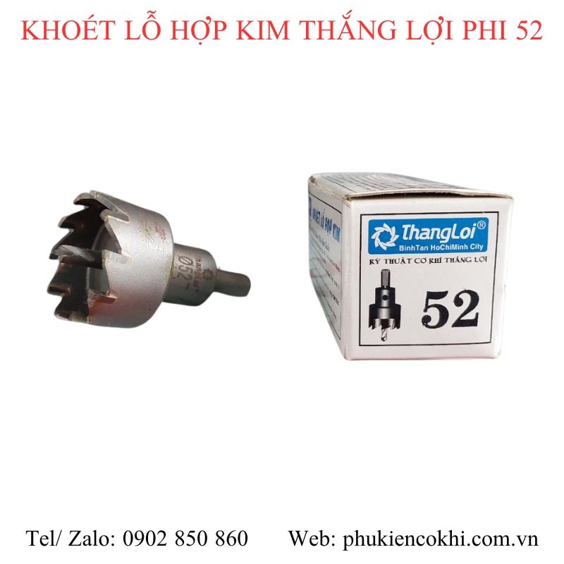 Mũi khoét lỗ hợp kim Thắng Lợi