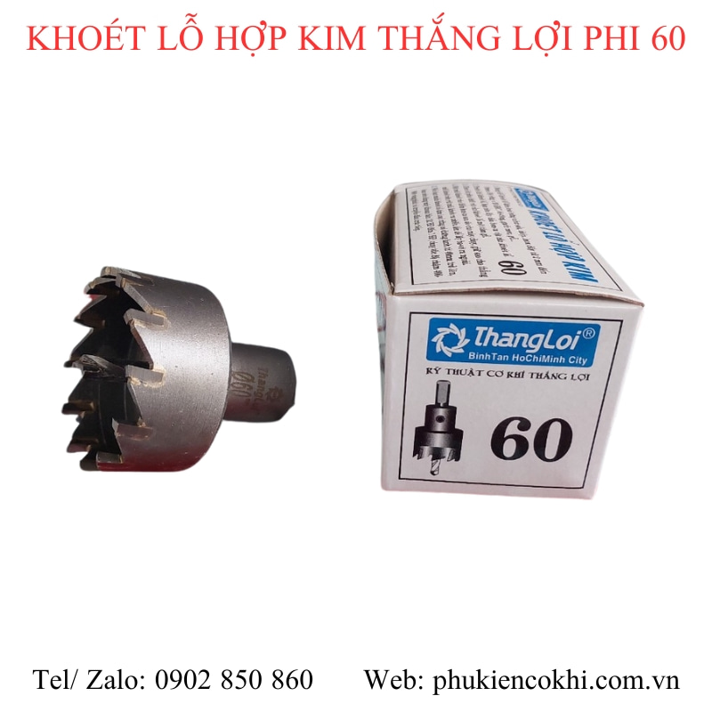 Mũi khoét lỗ hợp kim Thắng Lợi