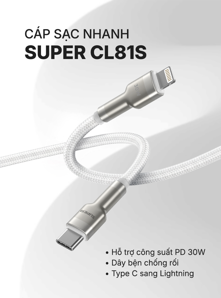 Cáp sạc nhanh SUPER CL81S Type C to Lightning 1m