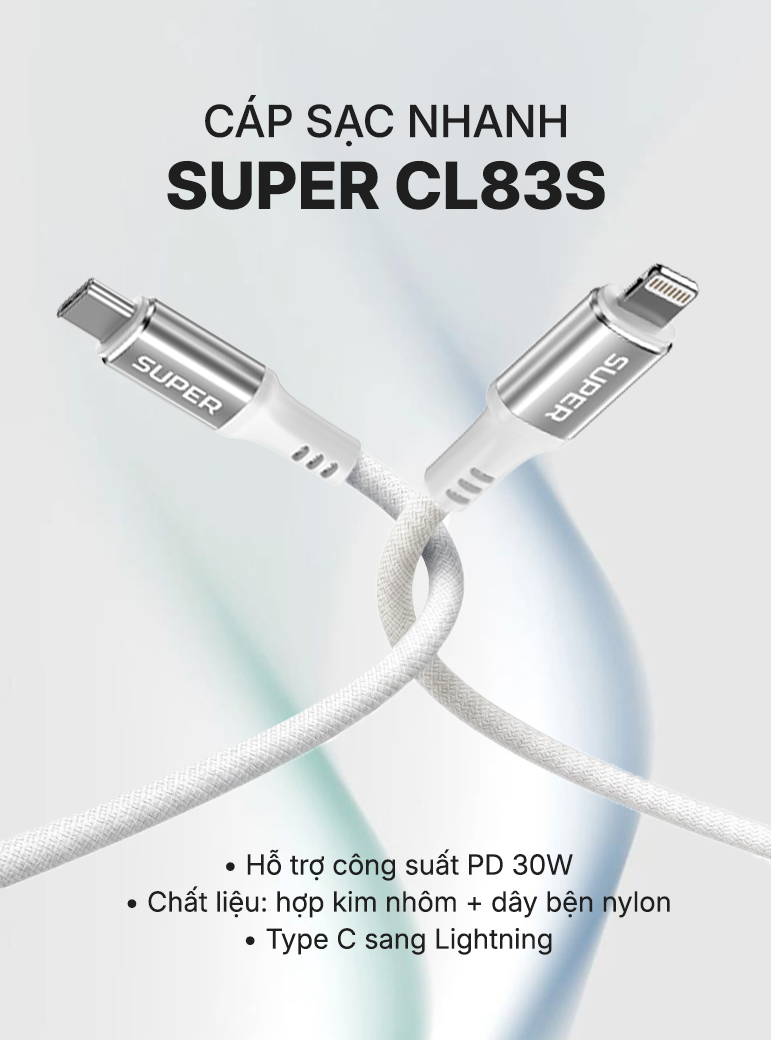 Cáp sạc nhanh SUPER CL83S Type C to Lightning 1m