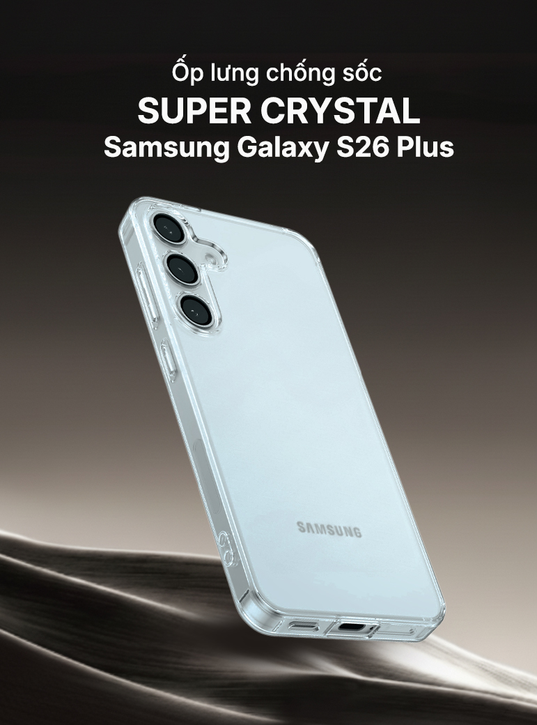 Ốp lưng trong SUPER Samsung S26 Plus