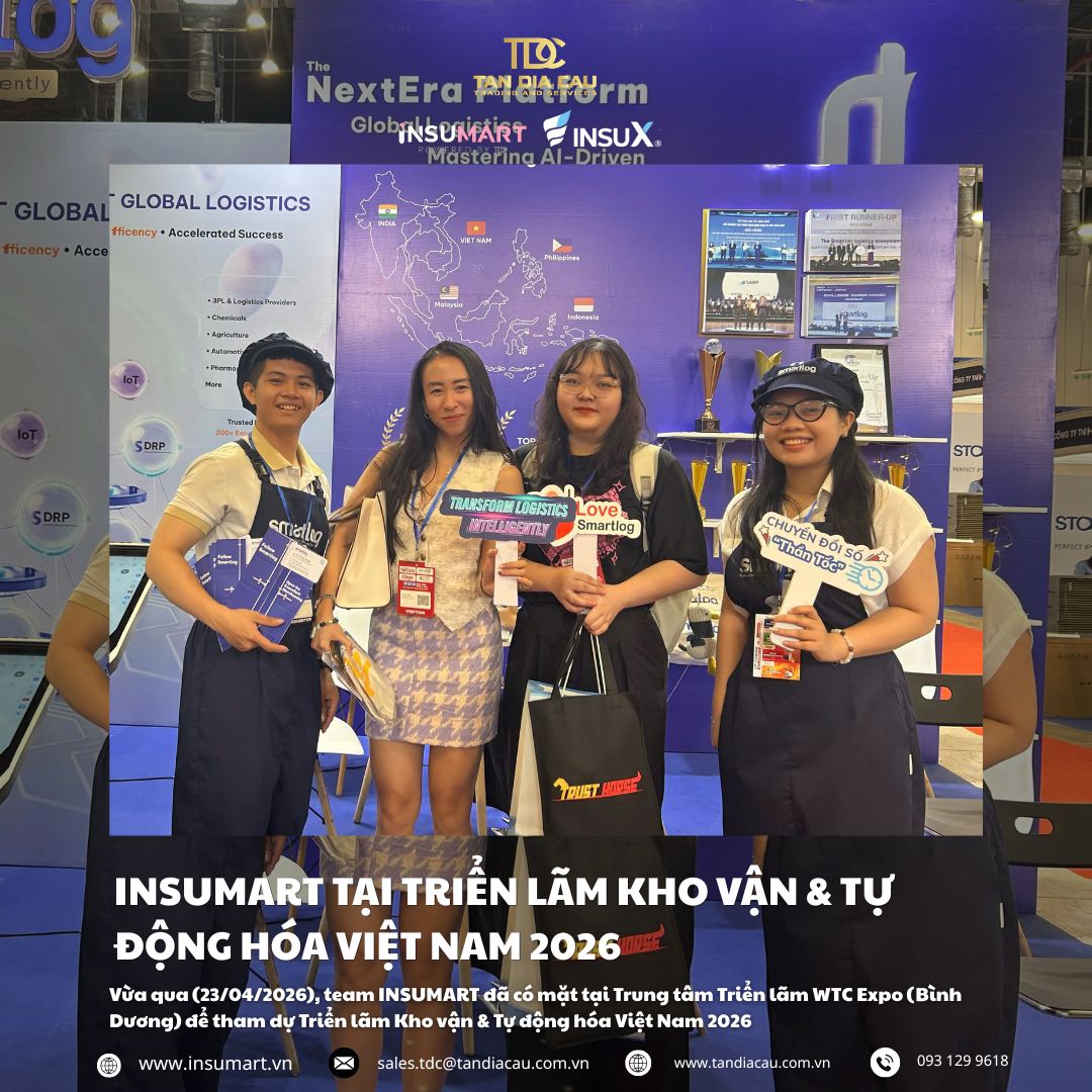 INSUMART THAM DỰ TRIỂN LÃM KHO VẬN & TỰ ĐỘNG HÓA VIỆT NAM 2026: KẾT NỐI CÔNG NGHỆ – NÂNG TẦM HỆ THỐNG KHO