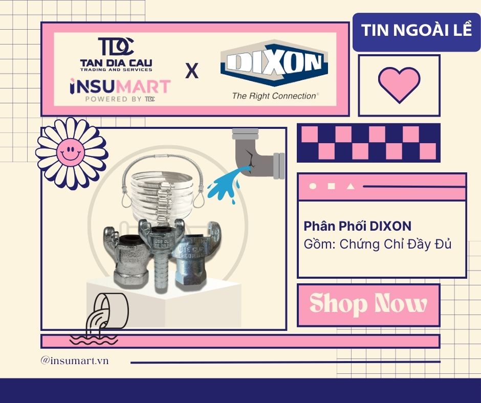 MUA KHỚP NỐI DIXON CHÍNH HÃNG TẠI VIỆT NAM – CÁCH PHÂN BIỆT HÀNG ĐÚNG CO/CQ