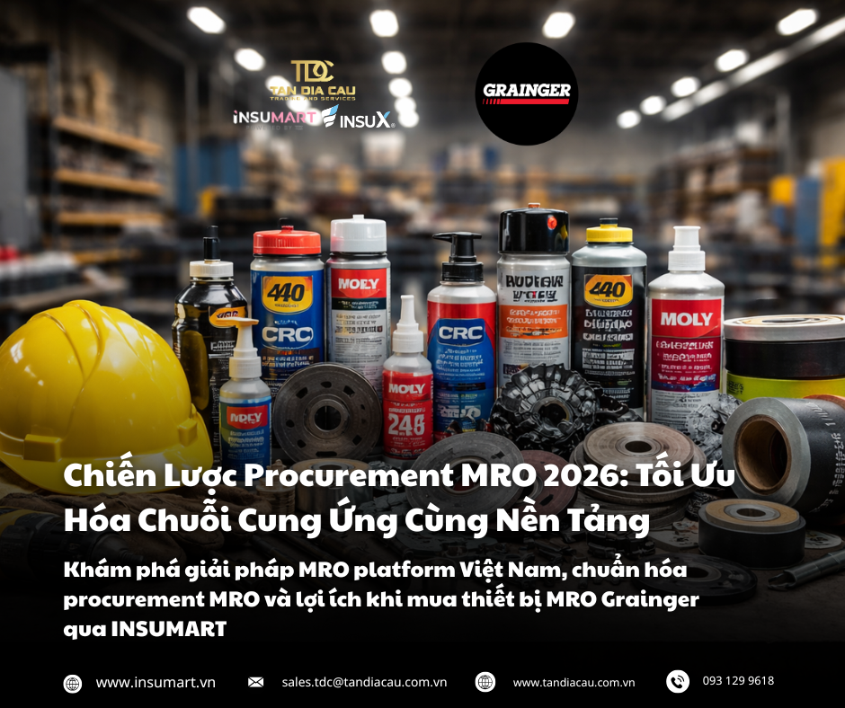 Chiến Lược Procurement MRO 2026: Tối Ưu Hóa Chuỗi Cung Ứng Cùng Nền Tảng