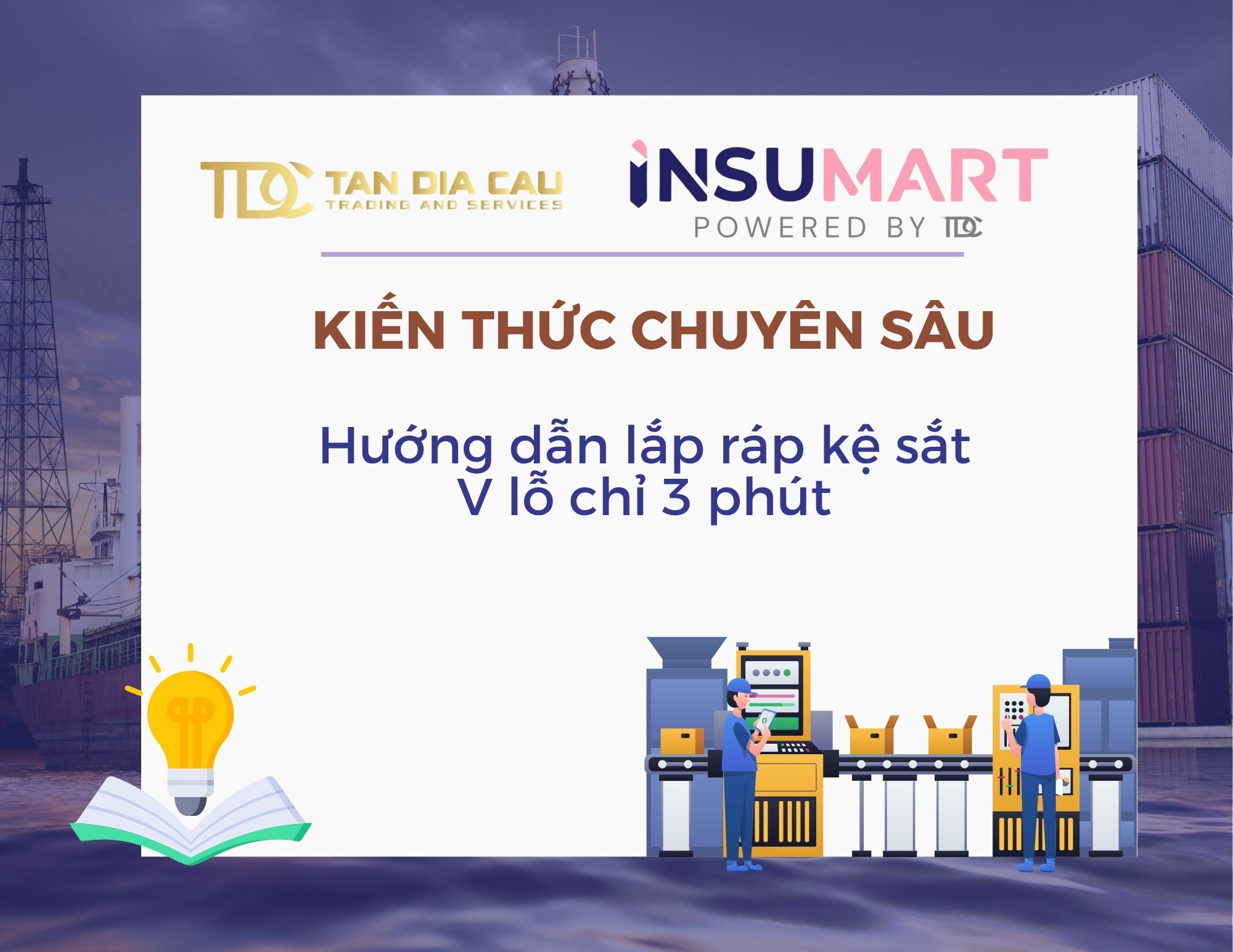 Hướng dẫn lắp ráp kệ sắt V lỗ chỉ 3 phút