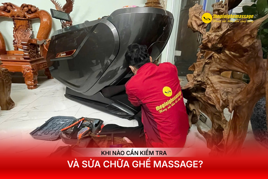 Khi Nào Cần Kiểm Tra Và Sửa Chữa Ghế Massage?