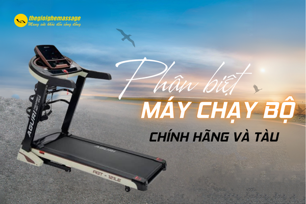 Phân Biệt Máy Chạy Bộ Chính Hãng và Tàu: Mẹo Nhận Diện Đơn Giản