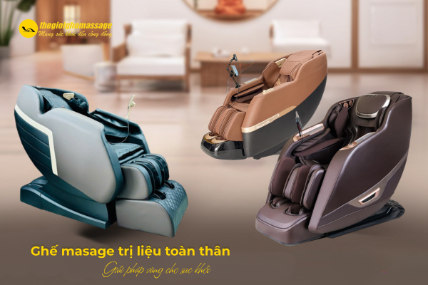 Ghế Massage Trị Liệu Toàn Thân Là Gì - Giải Pháp Vàng Cho Sức Khỏe