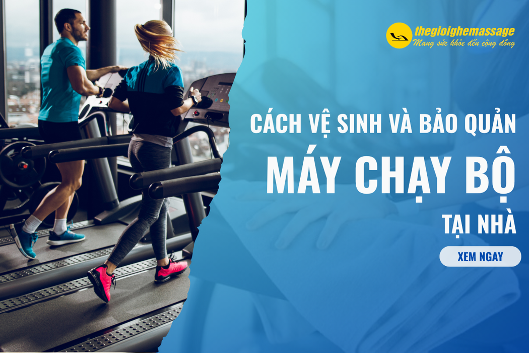 Cách Vệ Sinh Và Bảo Quản Máy Chạy Bộ Tại Nhà
