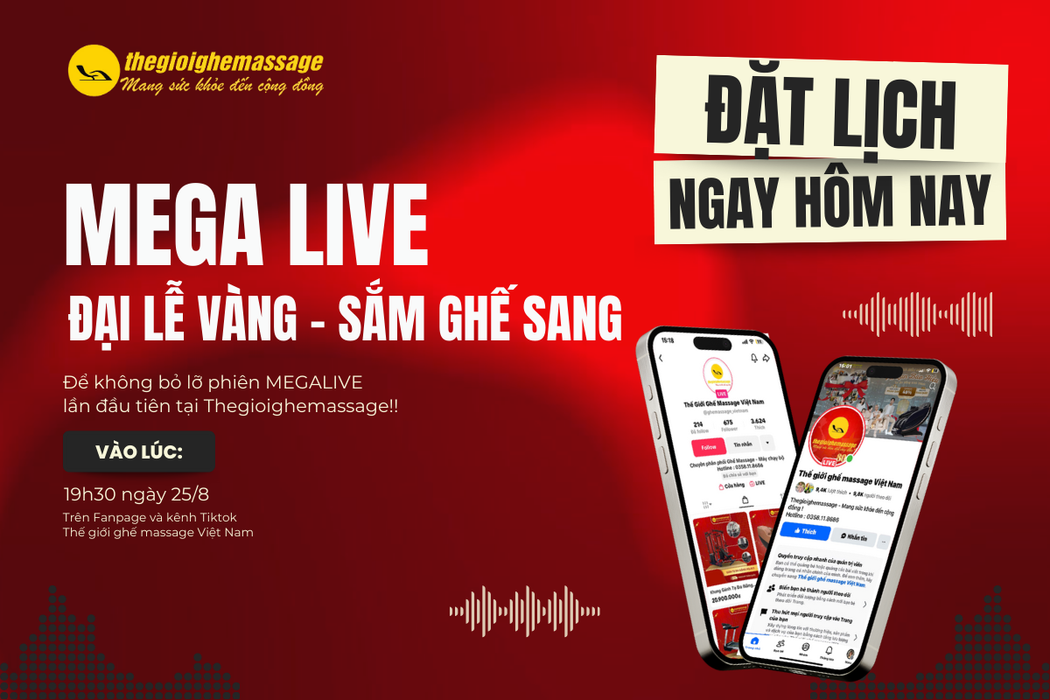 Bùng Nổ MEGA LIVE - ĐẠI LỄ VÀNG, SẮM GHẾ SANG Lần Đầu Tại Thegioighemassage