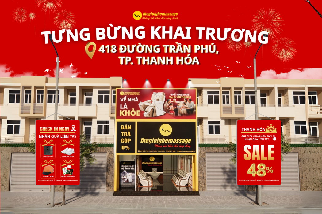 Sự Kiện Khai Trương Thế Giới Ghế Massage Thanh Hóa - Check In Ngay, Nhận Quà Liền Tay