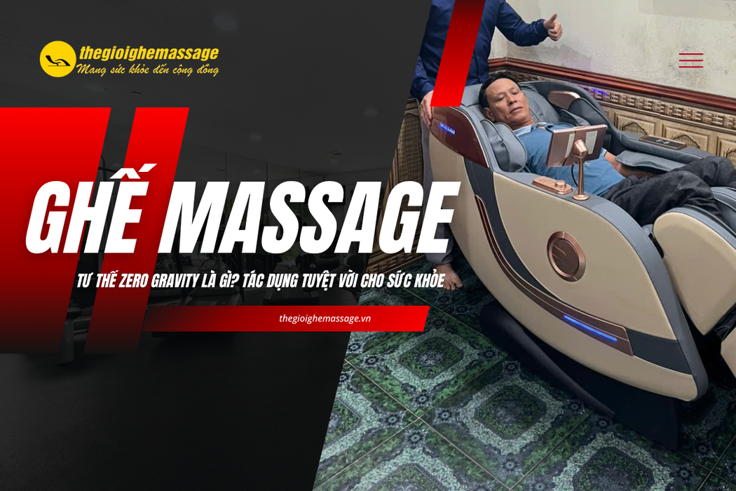 Tư Thế Zero Gravity Trên Ghế Massage Là Gì? Tác Dụng Tuyệt Vời Cho Sức Khỏe
