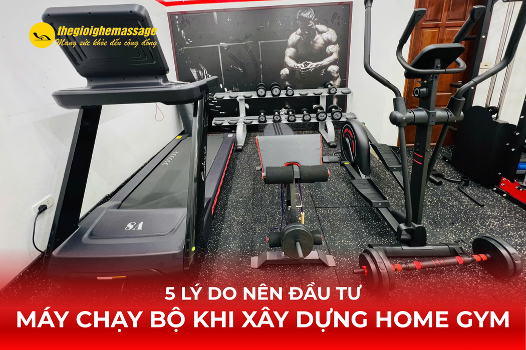 5 Lý Do Nên Đầu Tư Máy Chạy Bộ Khi Xây Dựng Home Gym