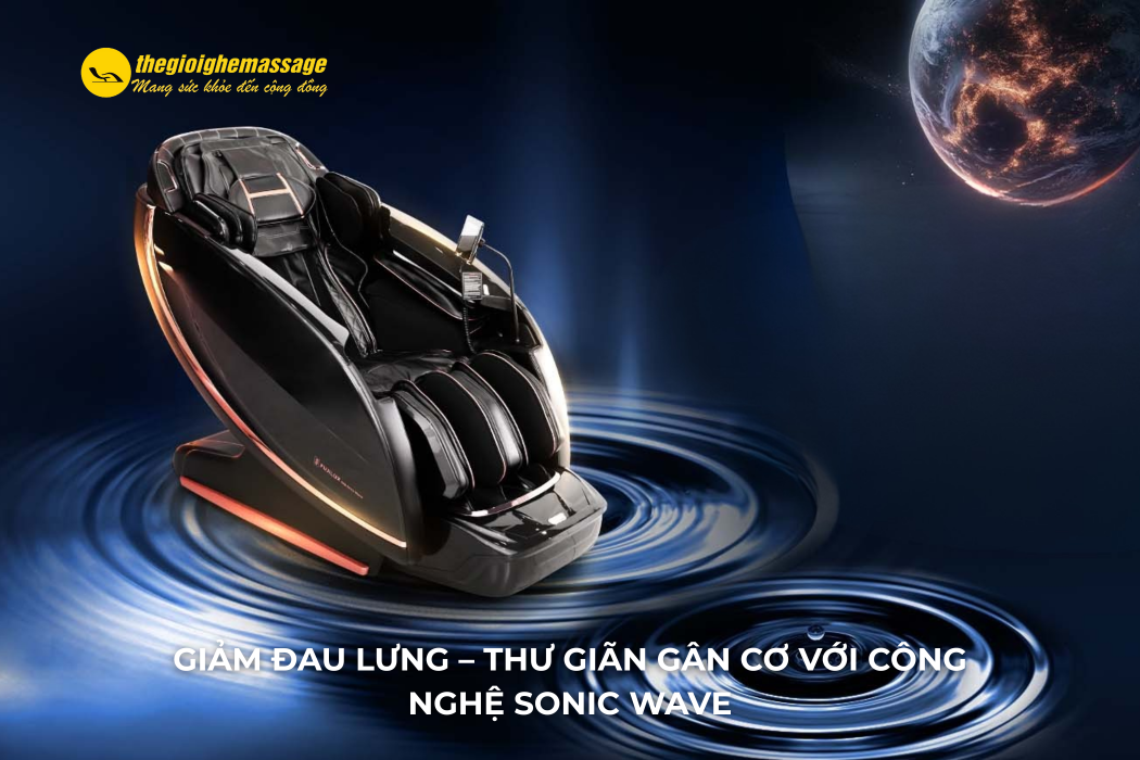 Giảm Đau Lưng – Thư Giãn Gân Cơ Với Công Nghệ Sonic Wave
