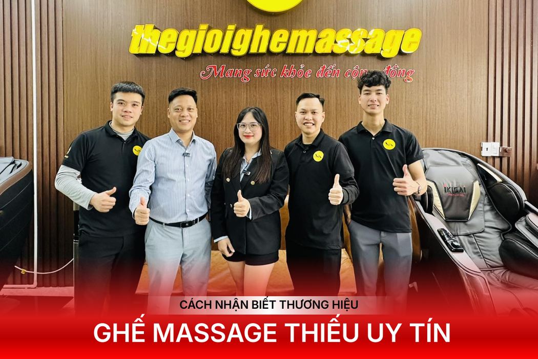 Cách Nhận Biết Thương Hiệu Ghế Massage Thiếu Uy Tín
