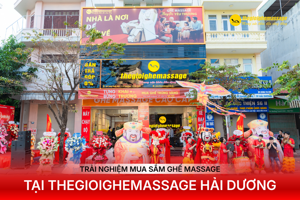 Trải Nghiệm Mua Sắm Ghế Massage Chuẩn Chỉnh Tại Thegioighemassage Hải Dương