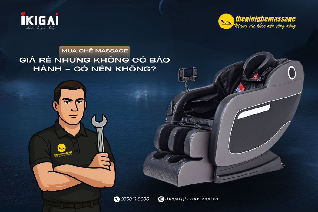 Mua Ghế Massage Giá Rẻ Nhưng Không Có Bảo Hành – Có Nên Không?