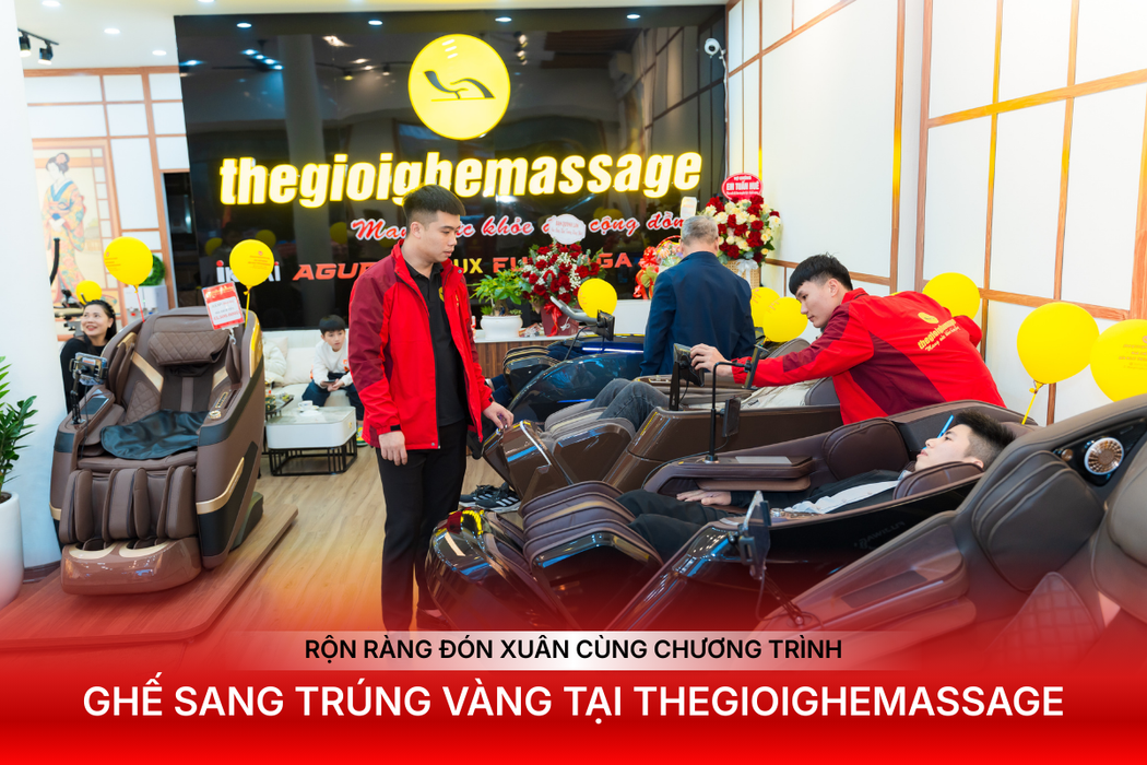 Rộn Ràng Đón Xuân Cùng Chương Trình Ghế Sang Trúng Vàng Tại Thegioighemassage