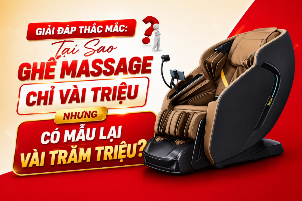 Tại Sao Ghế Massage Chỉ Vài Triệu Nhưng Có Mẫu Lại Vài Trăm Triệu?