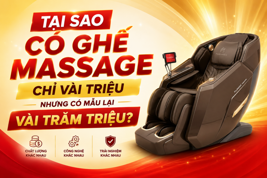 Tại Sao Có Ghế Massage Chỉ Vài Triệu Nhưng Có Mẫu Lại Vài Trăm Triệu?