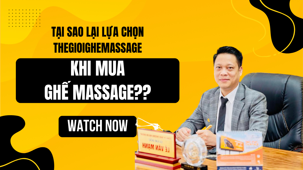 Tại sao lại lựa chọn Thegioighemassage khi mua ghế massage?