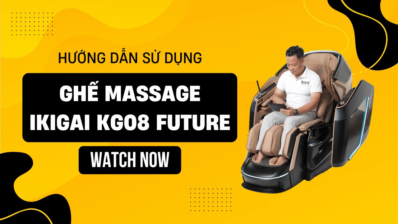 Hướng dẫn sử dụng ghế massage IKIGAI KG08 FUTURE