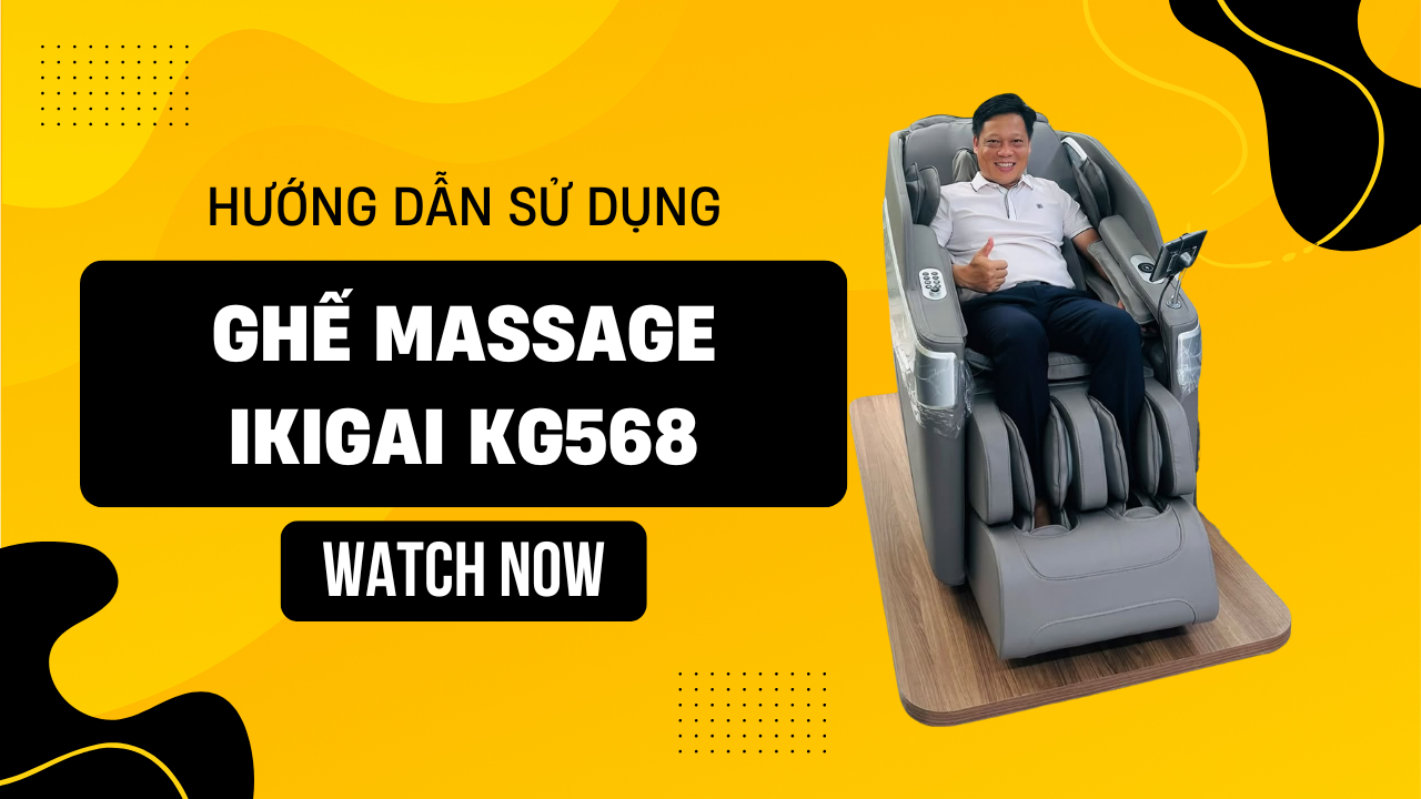 Hướng dẫn sử dụng ghế massage IKIGAI KG568