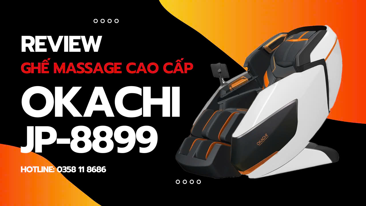 Review ghế massage cao cấp OKACHI JP-8899 | Hotline: 0358.11.8686