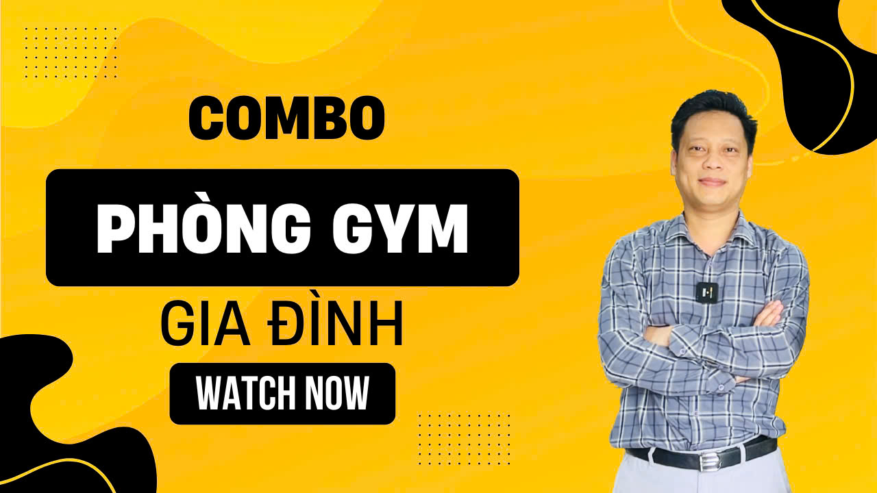 Combo phòng Gym gia đình