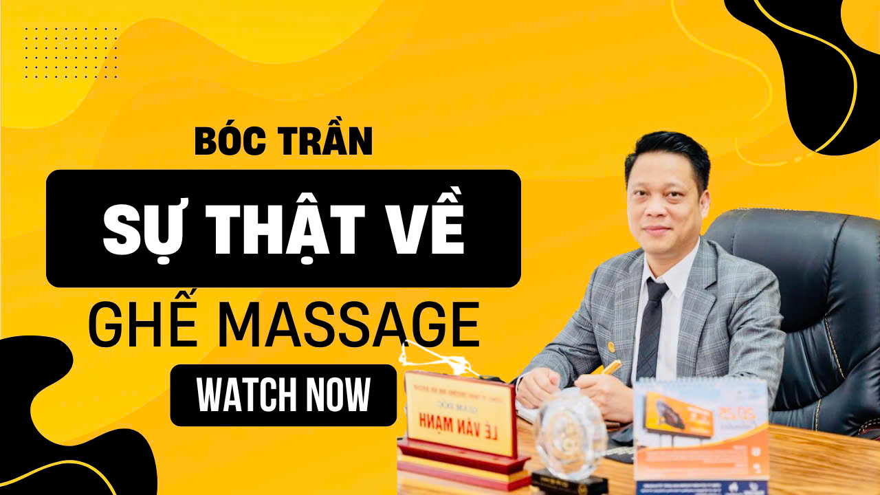 Bóc Trần Sự Thật Về Ghế Massage ....