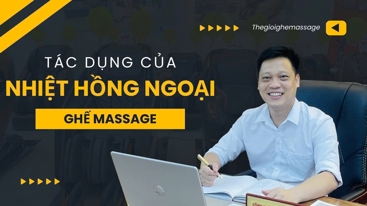 Tác dụng của nhiệt hồng ngoại trong ghế massage | Hotline : 0358.11.8686