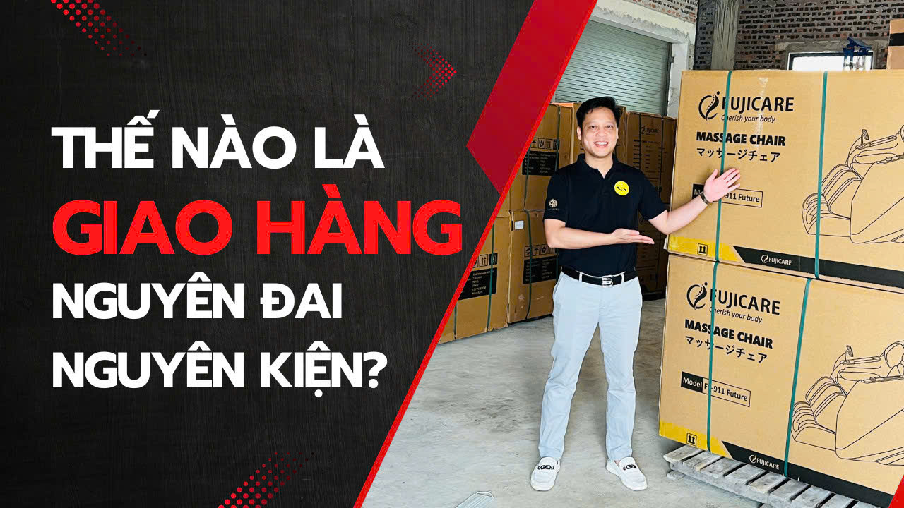 Giao Hàng Nguyên Đai, Nguyên Kiện sẽ như thế nào ? | Hotline : 0358.11.8686