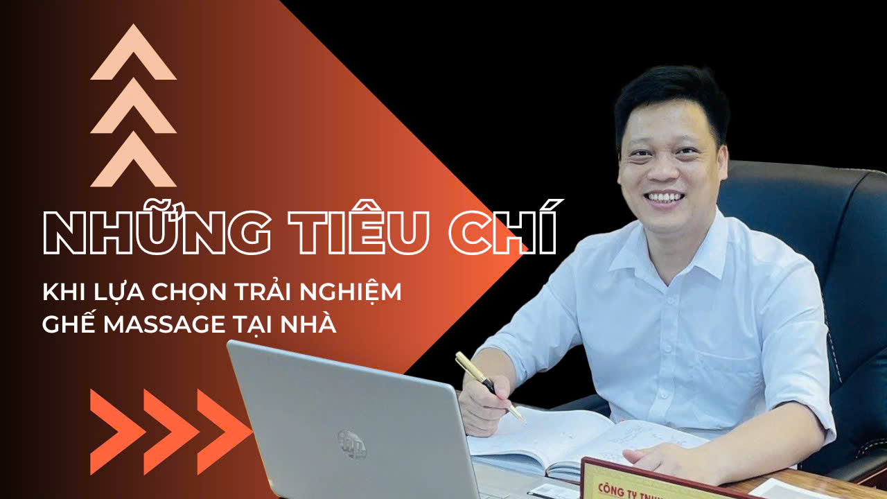 Những lưu ý khi lựa chọn trải nghiệm ghế massage tại nhà | Hotline : 0358.11.8686