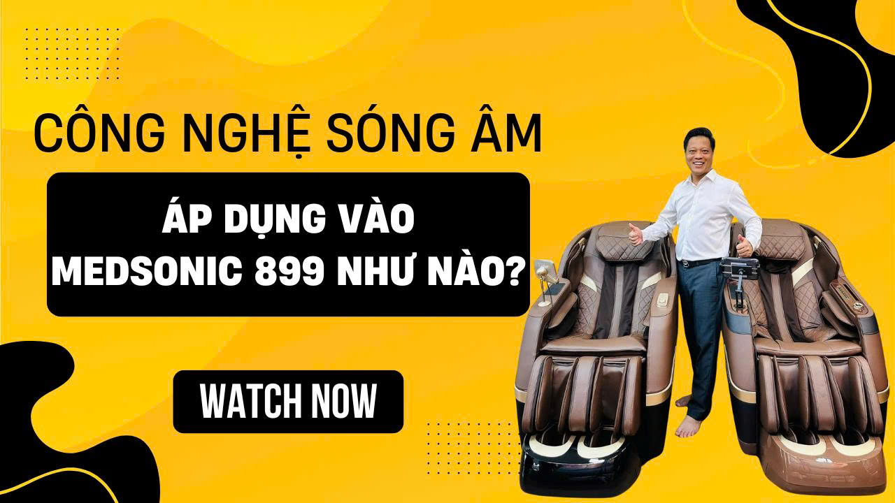 Công nghệ Sonicwave áp dụng vào Med 899 như thế nào?