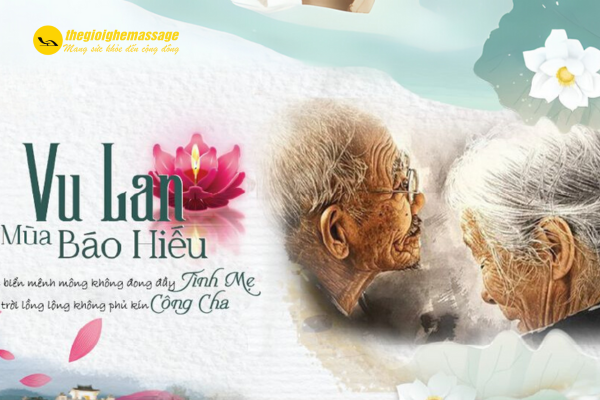 Vu Lan Báo Hiếu – Thời điểm ý nghĩa để tri ân cha mẹ