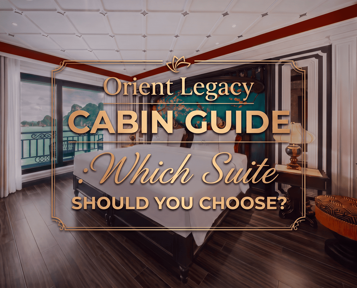 Orient Legacy Cabin Guide: Which Suite Should You Choose?