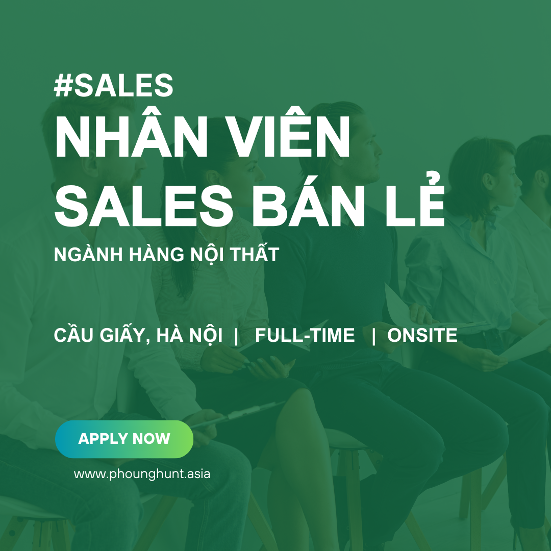 [PH019] Nhân Viên Kinh Doanh Bán Lẻ