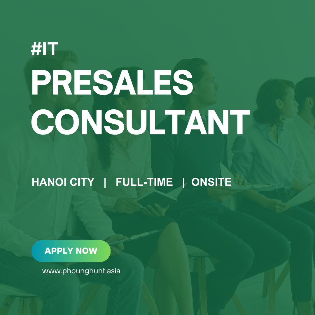 [PH020] Senior Presale Consultant