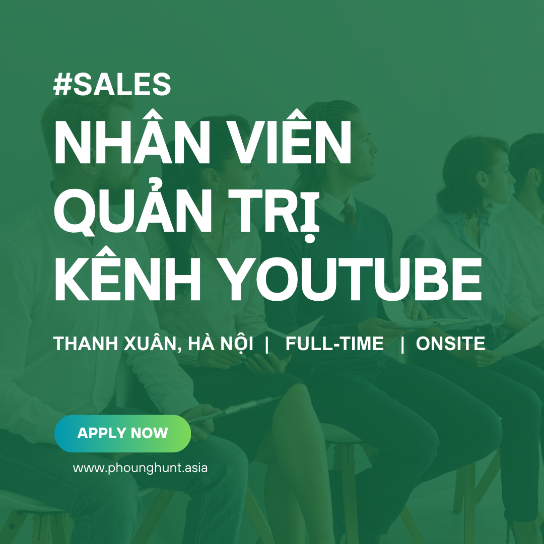 [PH025] Nhân Viên Quản Trị Youtube