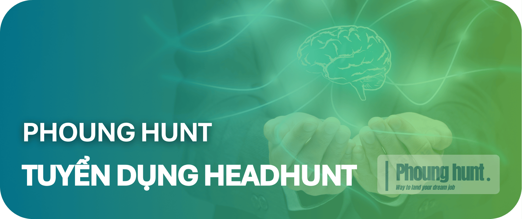 Dịch Vụ Tuyển Dụng Headhunt