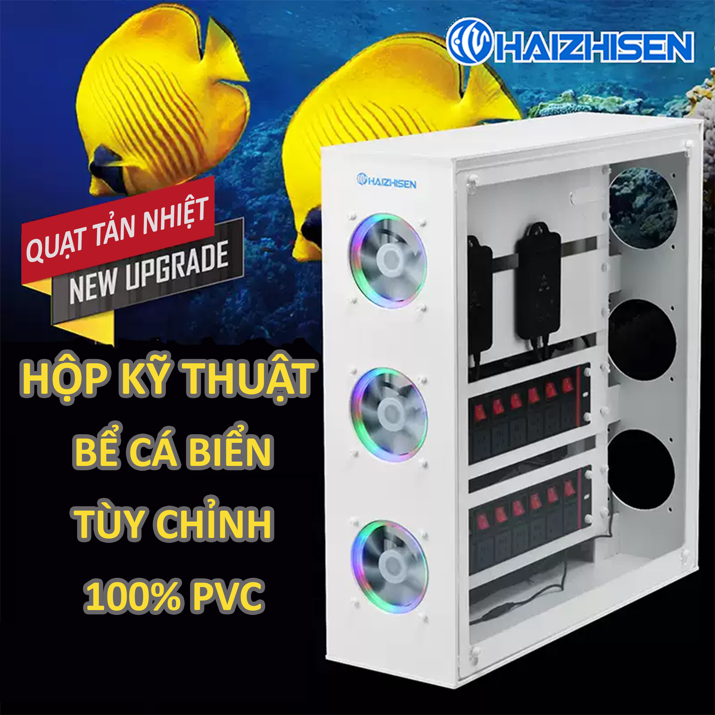 Hộp Kỹ Thuật Bể Cá Biển PVC Haizhisen | Quản Lý Thiết Bị, Tản Nhiệt, An Toàn Điện