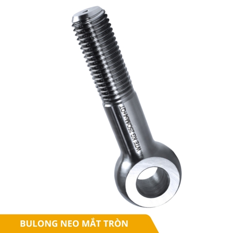 Bulong mắt tròn – Giải pháp liên kết an toàn và chắc chắn