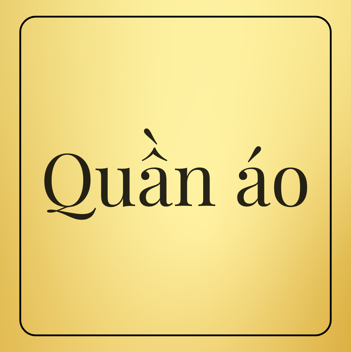 QUẦN ÁO
