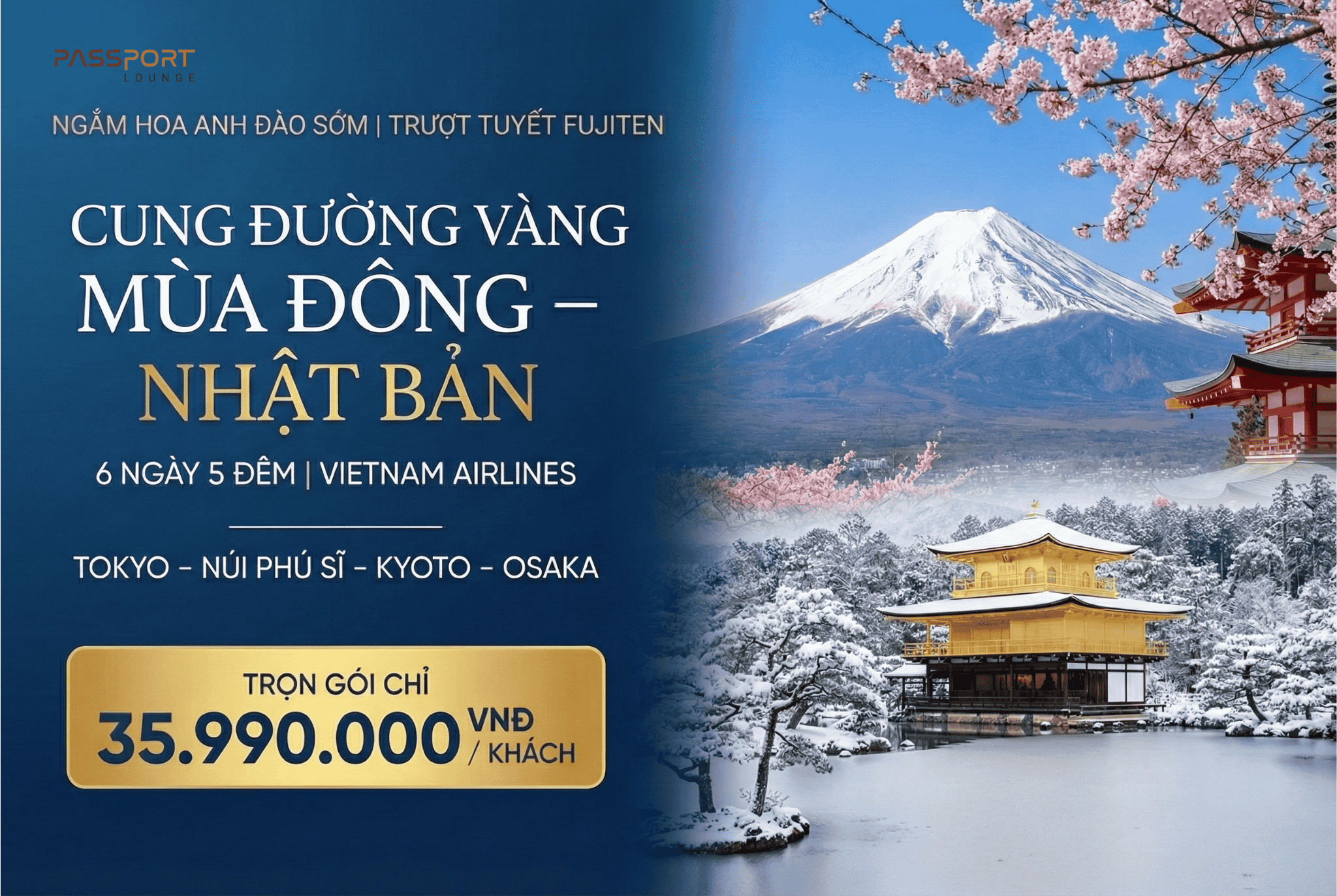 Bản Tình Ca Mùa Đông: Cung Đường Vàng & Tuyết Trắng Phú Sĩ